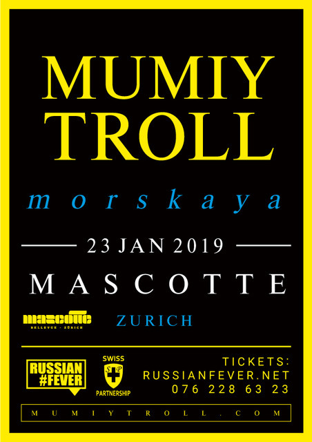 Mumiy Troll in Switzerland, Zurich! January 23, 2019 - Mascotte
Tickets: https://www.weezevent.com/mummiy-troll-zurich