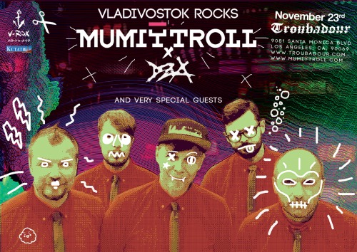 Mumiy Troll calling!Hello California! Stop dreaming!We are happy to announce Vladivostok Rocks (www.vrox.org) showcase in West Hollywood&rsquo;s The Troubadour (www.troubadour.com) on November 23rd! New Mumiy Troll show and very special guests. Hurry up to get your tickets (http://ticketf.ly/1tfTapI), since there&rsquo;s only a limited number of VIP tickets available and only 10 Meet &amp; Greet tickets are left!