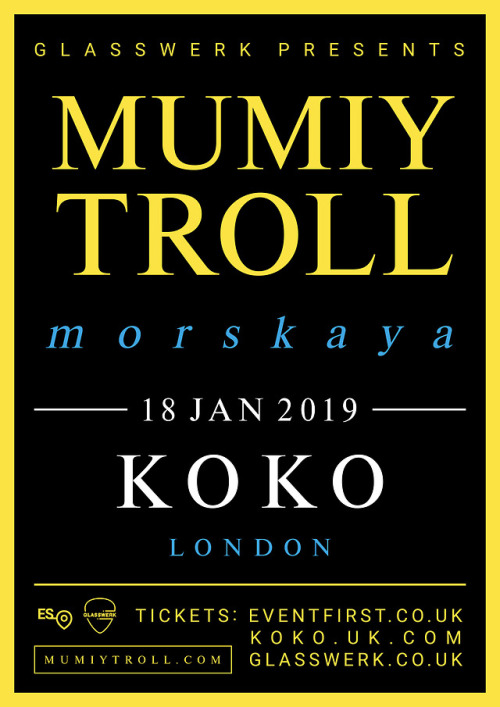 Mumiy Troll will Play in London, Koko at January 19!
http://www.koko.uk.com/listings/mumiy-troll-early-show-18-01-2019
https://eventfirst.co.uk/events/mumiy-trol-morskaya20/